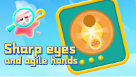 Sharp eyes and agile hands